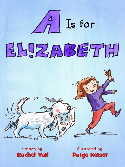 Title details for A Is for Elizabeth by Rachel Vail - Wait list